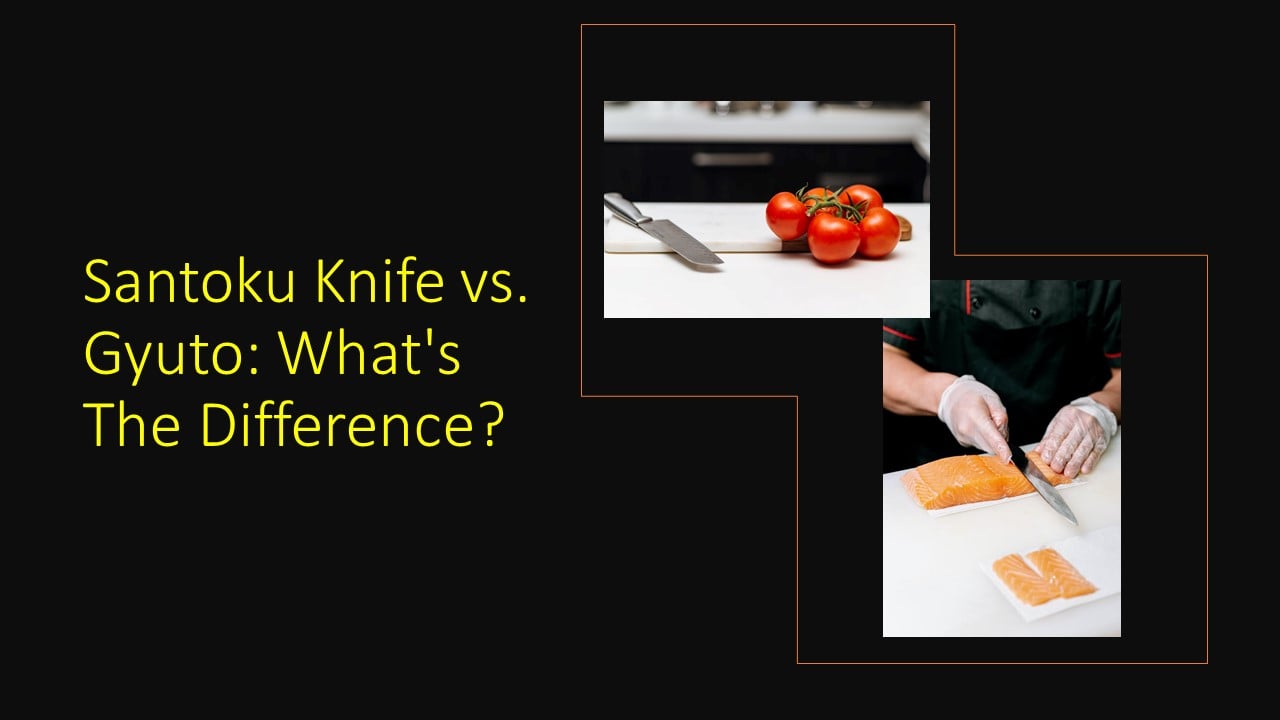 Santoku Knife vs. Gyuto: What’s The Difference?